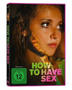 How to Have Sex |   DVD